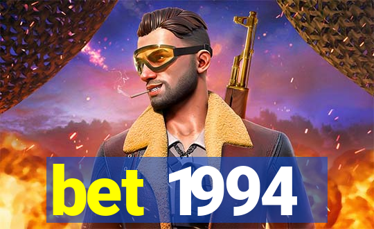 bet 1994